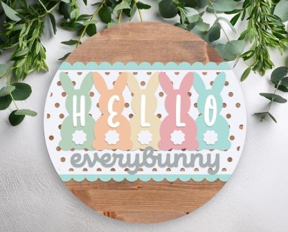 Hello Everybunny Overlay Sign Kit 2