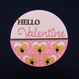 Hello Valentine w Hearts and Bears Overlay