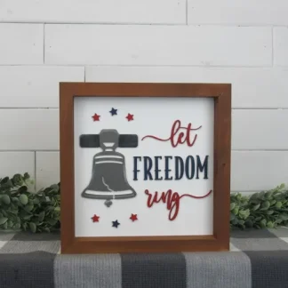 Let Freedom Ring Sign Kit